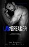 [Unbreakable 03] • Lawbreaker